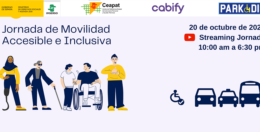 Ceapat-Imserso, Cabify y Park4Dis organizan una jornada formativa para fomentar la movilidad accesible e inclusiva