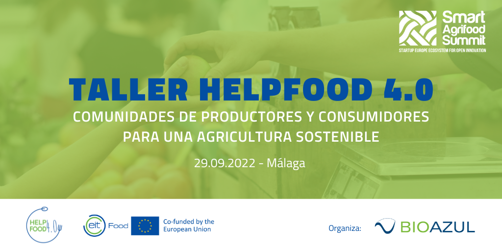 Taller HelpFood 4.0: Comunidades de productores y consumidores para una agricultura sostenible